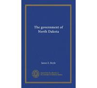 The government of North Dakota