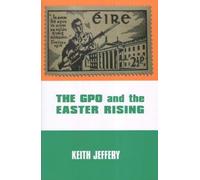 The GPO and the Easter Rising (Copertina rigida)