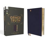 The Grace and Truth Study Bible: New American Standard Bible, Navy, Red Letter, 1995 Text, Comfort Print