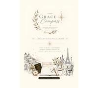 The Grace compass activity book: A European Travel Activity Book with Coloring Pages, Puzzles, Creative Challenges & Journaling