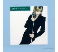 The Grace - Not Over Yet (6X)