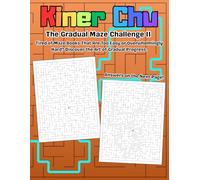 The Gradual Maze Challenge II: Master 50 Puzzles in 10 Perfectly Graduated Levels | Build Logic and Focus from Beginner to Virtuoso