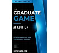 The Graduate Game: AI Edition: 2