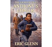 The Graham Files: Anthony's Ledger