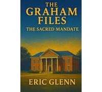 The Graham Files: The Scared Mandate