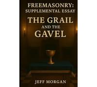 The Grail and The Gavel
