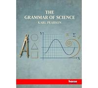 The Grammar of Science