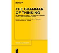 The Grammar of Thinking: From Reported Speech to Reported Thought in the Languages of the World