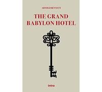 The Grand Babylon Hotel