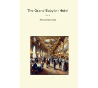 The Grand Babylon Hôtel