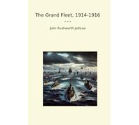 The Grand Fleet, 1914-1916