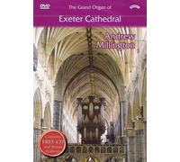 The Grand Organ of Exeter Cathedral - Andrew Millington (DVD & free bonus (DVD)
