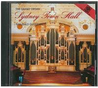 The Grand Organ Sydney Town Hall
