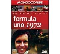 The Grand Prix Collection. Formula Uno 1972
