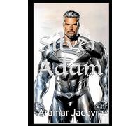 The Grand Syncretic Adventure of Silver Adam
