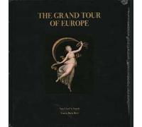 The grand tour of Europe. Ediz. a colori