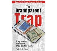 The Grandparent Trap: Beatrix Visser was supposed to be the perfect target - on paper.