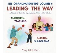 The Grandparenting Journey (Tascabile)