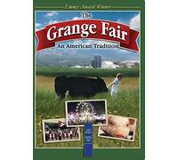 The Grange Fair: An American Tradition [Edizione: Stati Uniti]