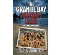 The Granite Bay Murder Club: Every Memory Is Evidence