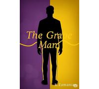 The Grape Man: A Novel of Love, Lies, and Lost MemoriesWhere Every Secret Unveils a Deeper Truth