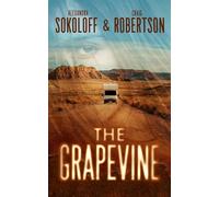 The Grapevine: A Lost Highway Thriller: 1