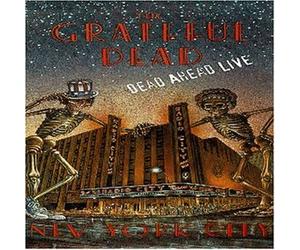 The Grateful Dead - Dead Ahead Live