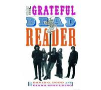 The Grateful Dead Reader (Tascabile) Readers on American Musicians