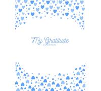 The Grateful Heart: A Baby Blue Heart Themed