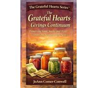 The Grateful Hearts Givings Continuum: How to Protect the Work So It Endures Beyond You