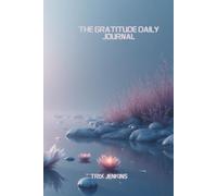 The Gratitude Daily Journal: 52 Week Simple, Five Minutes a Day to Cultivate Mindfulness, Happiness, Positive Vibe for women and teens,
