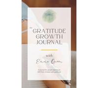 The Gratitude Growth Journal
