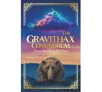 The Gravithax Conundrum