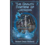 The Gravity Masters of Janaidar: A Science Fiction Fantasy: 3