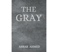 The Gray: A Psychological Thriller of Love, Betrayal, and Revenge