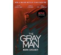 The Gray Man. TV Tie-In: Now a major Netflix film