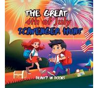 The Great 4th of July Scavenger Hunt (Tascabile) Adventures of Alex and MIA