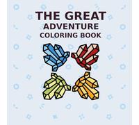 The Great Adventure Coloring Book