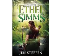 The Great Adventure of Ethel Simms