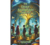 The Great Adventures in Nature