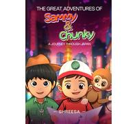 The Great Adventures of Sammy and Chunky