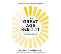 Albert Ratner Michael F. Roizen Peter Linne The Great Age Reb (Copertina rigida)