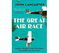 John Lancaster The Great Air Race (Tascabile)