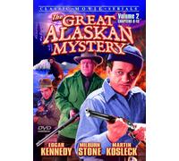 The Great Alaskan Mystery, Volume 2 (Chapters 8-13) (DVD) Edgar Kennedy