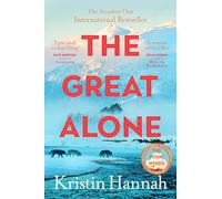 The Great Alone di Kristin Hannah (2023 Copertina flessibile) - Spedizione gl...