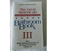 The Great American Bathroom Book: 3