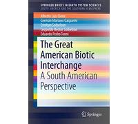 The Great American Biotic Interchange: A South American Perspective