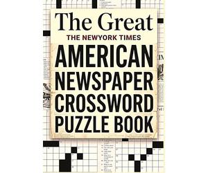 The Great American Newspaper Crossword Puzzle Book: Themed Crossword Challenges Inspired by Classic American Puzzle Traditions