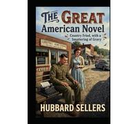 The Great American Novel: Country Fried, with a Smattering of Gravy