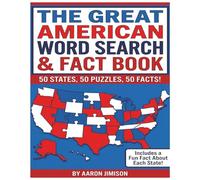 The Great American Word Search and Fact Book: 50 puzzles and 50 facts 1250 cities